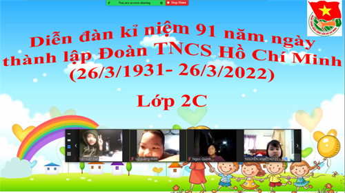 Lớp 2c chào mừng 91 năm ngày thành đoàn tncs hcm 26/3/1931 – 26/3/2022
